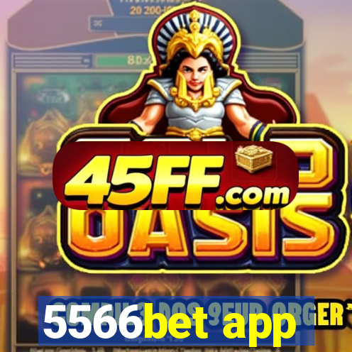 5566bet app